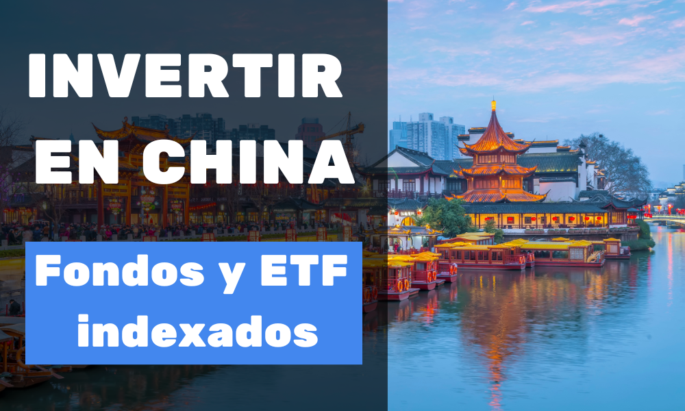 Fondos Indexados a China